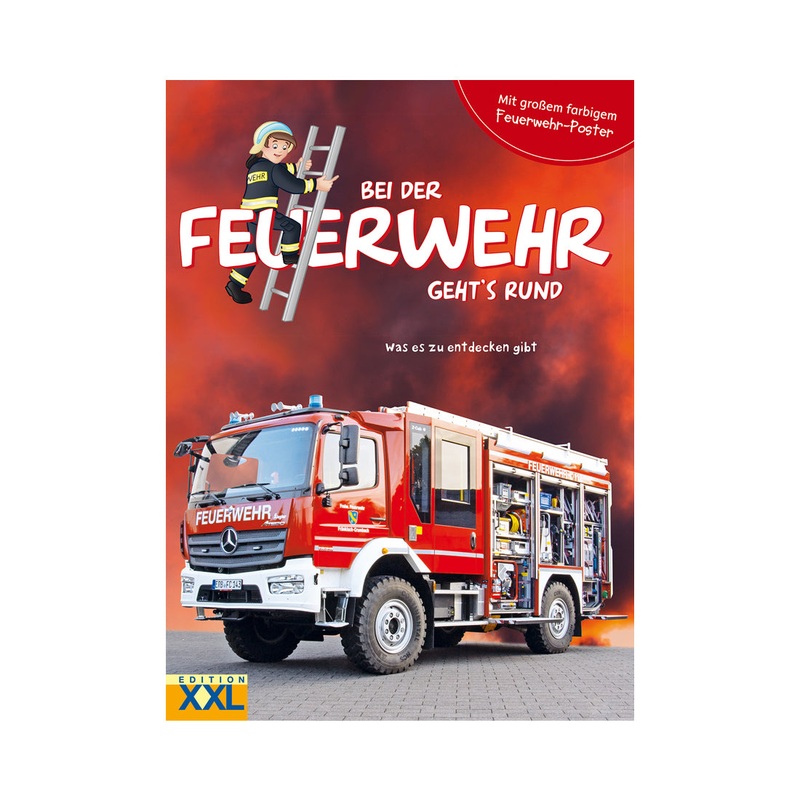 XXL Kinder Bei der Feuerwehr geht`s rund inkl. Poster