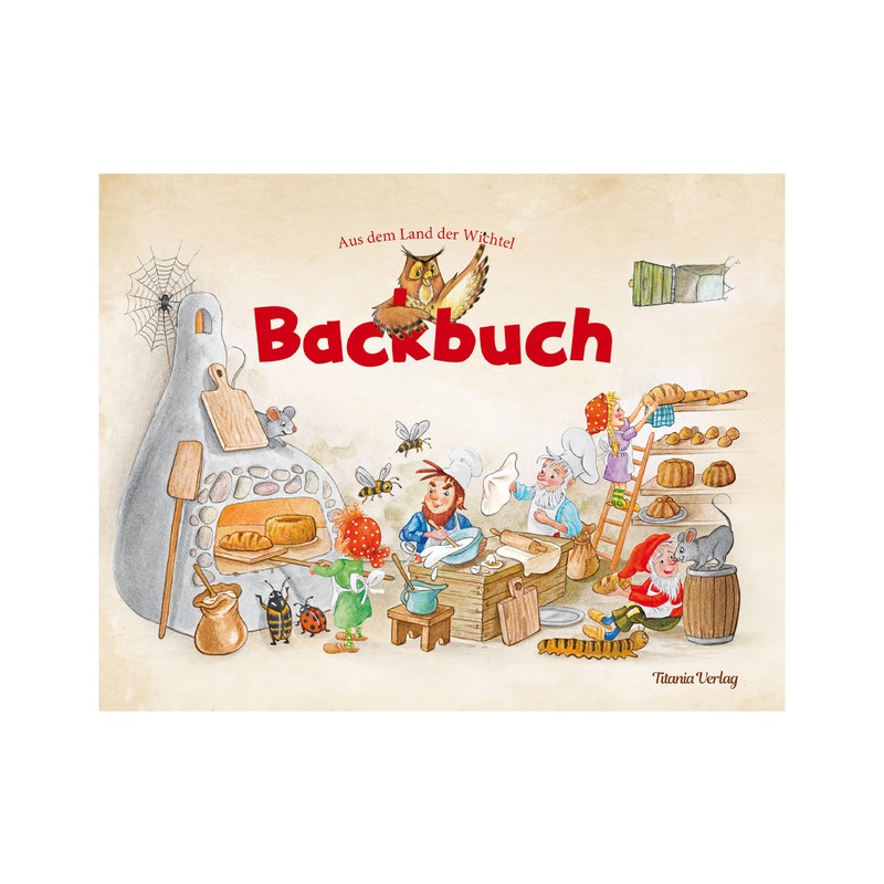 Titania Kinder Wichtel Backbuch
